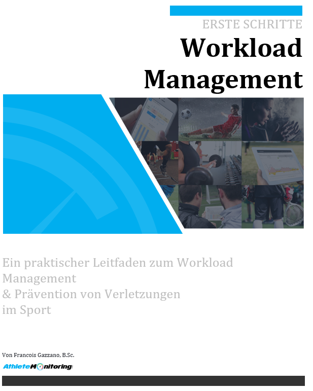 Ein praktischer Leitfaden zum Workload Management & Prävention von Verletzungen im Sport